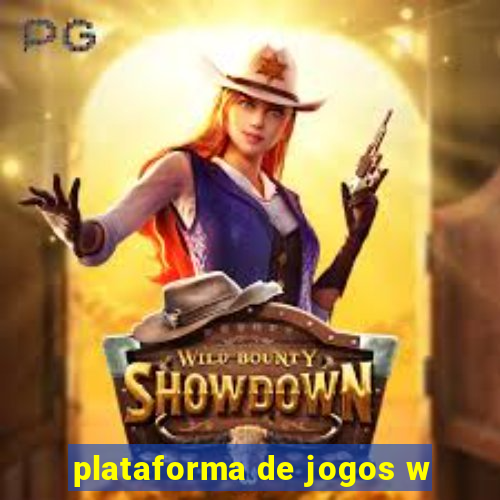 plataforma de jogos w